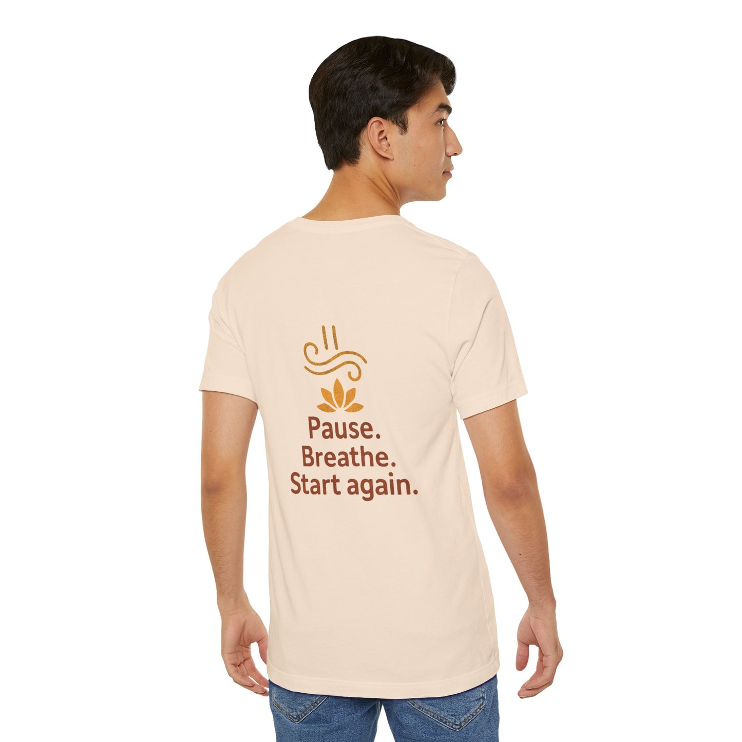 Pause. Breathe. Start Again. Adult Tee