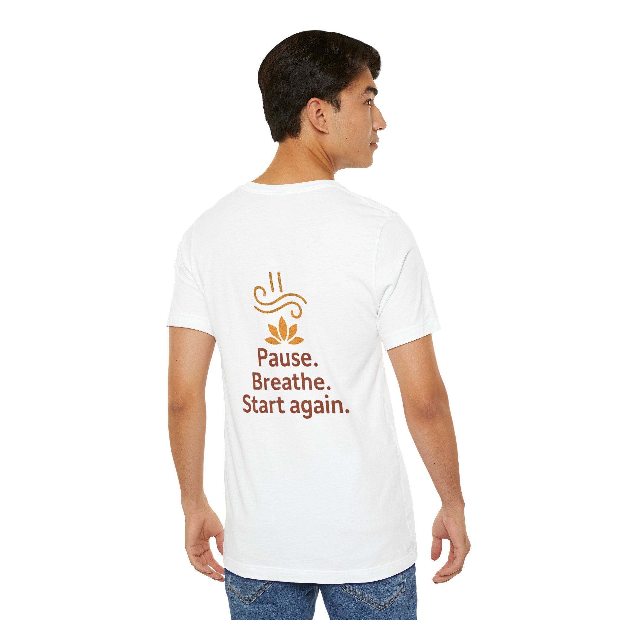 Pause. Breathe. Start Again. Adult Tee