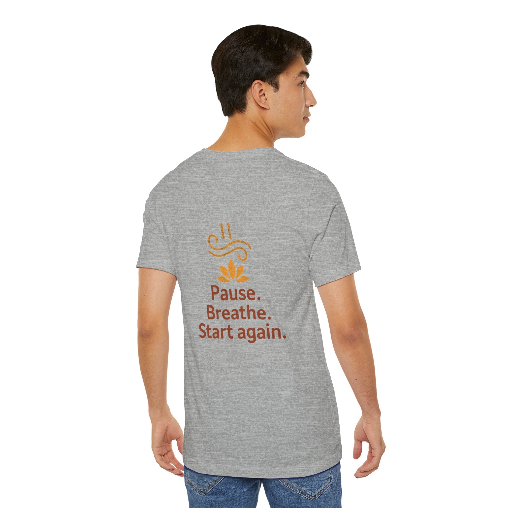 Pause. Breathe. Start Again. Adult Tee